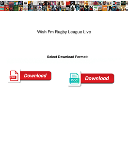 Wish Fm Rugby League Live