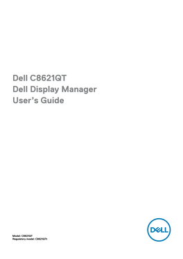 Dell C8621QT Dell Display Manager User's Guide