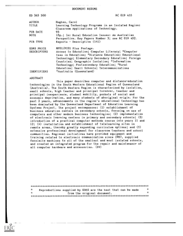 Learning Technology Programs in an Isolated Region: Classroom Applications of Technology. PUB DATE 93 NOTE 15P.; In: Rural Education Issues: an Australian Perspective