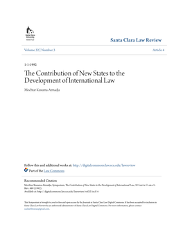 The Contribution of New States to the Development of International Law, 32 Santa Clara L