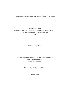 Topological Methods for 3D Point Cloud Processing