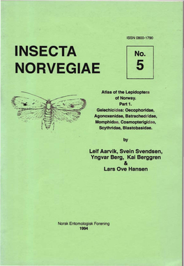 Insecta Norvegiae Can Be Considered As a Supplement to Fauna Norvegica Ser