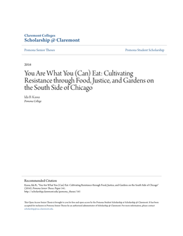 (Can) Eat: Cultivating Resistance Through Food, Justice, and Gardens on the South Side of Chicago Ida B