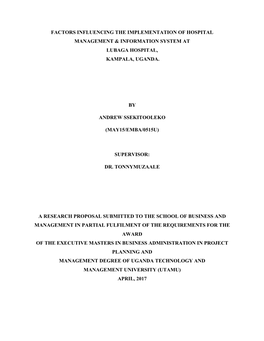 Factors Influencing the Implementation of Hospital Management & Information System at Lubaga Hospital, Kampala, Uganda