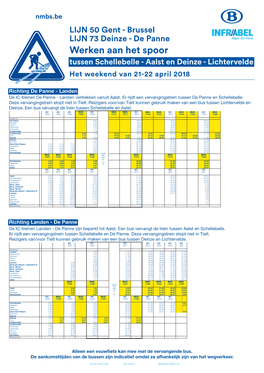 Werken Aan Het Spoor Tussen Schellebelle - Aalst En Deinze - Lichtervelde Het Weekend Van 21-22 April 2018