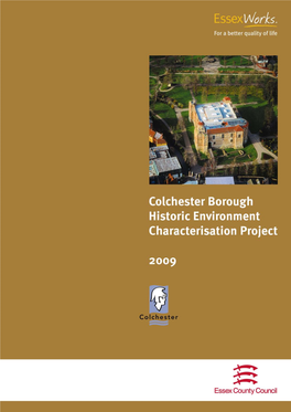 Colchester Historic Characterisation Report 2009