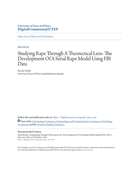 The Development of a Serial Rape Model Using FBI Data Brooke Smith University of Texas at El Paso, Basmith2@Miners.Utep.Edu