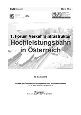 1. Forum Verkehrsinfrastruktur Hochleistungsbahn in Österreich