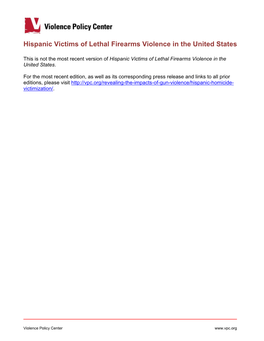 Hispanic Victims of Lethal Firearms Violence in the United States