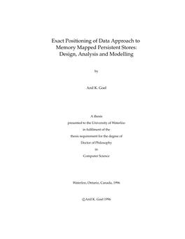 Exact Positioning of Data Approach to Memory Mapped Persistent Stores: Design, Analysis and Modelling