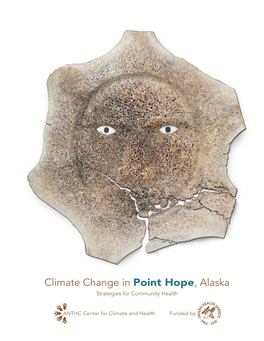 Climate Change in Point Hope, Alaska Strategies for Community Health