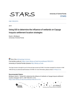 Using GIS to Determine the Influence of Wetlands on Cayuga Iroquois Settlement Location Strategies