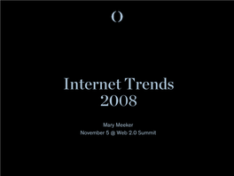 Internet Trends 2008