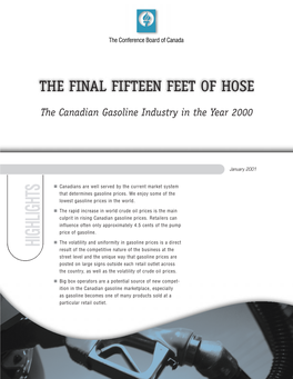 The Final Fifteen Feet of Hose: the Canadian Gasoline Industry in the Year 2000<C>Limited Distribution Publication