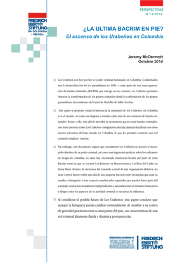 La Ultima Bacrim En Pie? : El Ascenso De Los Urabeños En Colombia