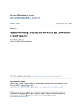 Factors Influencing Shrubland Bird and Native Bee Communities in Forest Openings