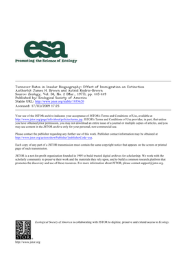 Turnover Rates in Insular Biogeography: Effect of Immigration on Extinction Author(S): James H