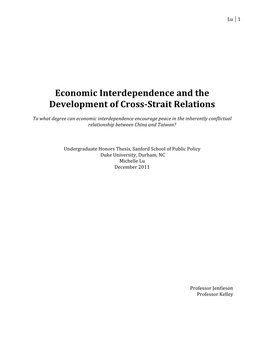 Economic Interdependence and the Development of Cross-‐Strait