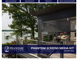 Phantom Screens Media Kit 2018