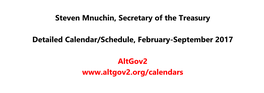 Treasury Secretary Steven T. Mnuchin's Calendar for February 2017 to June 2017