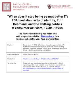 “When Does It Stop Being Peanut Butter?”: FDA Food Standards of Identity, Ruth Desmond, and the Shifting Politics of Consumer Activism, 1960S–1970S