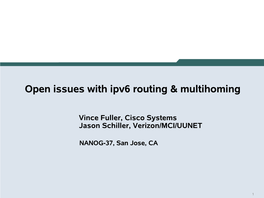 Routing Table • Eventual Exhaustion of 32-Bit Address Space • Two Efforts – Short-Term Vs