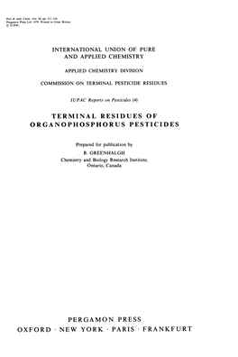 OXFORD NEW YORK• PARIS FRANKFURT IIJPAC Reports on Pesticides (4) TERMINAL RESIDUES of ORGANOPHOSPHORUS PESTICIDES