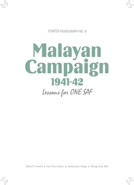 Malayan Campaign 1941-42 Lessons for ONE SAF