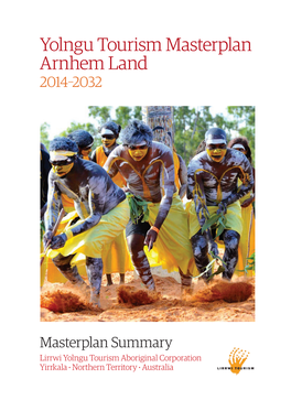 Yolngu Tourism Masterplan Arnhem Land 2014–2032