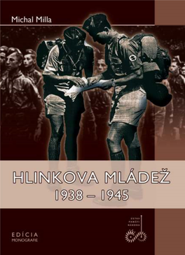 Hlinková Mládež 1938-1945