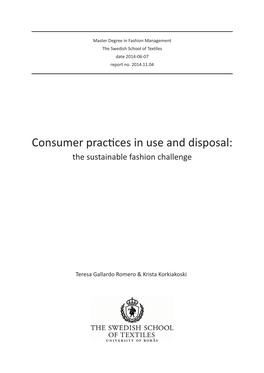 Consumer Pracces in Use and Disposal