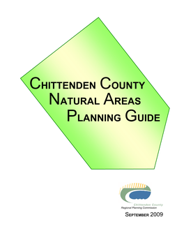 Chittenden County Natural Areas Planning Guide September 2009 Chittenden County Regional Planning Commission
