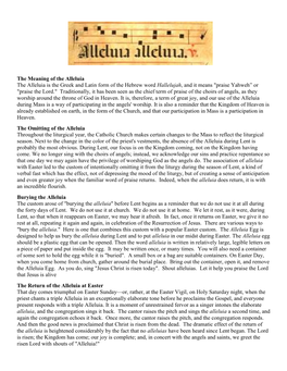 The Meaning of the Alleluia the Alleluia Is the Greek and Latin Form