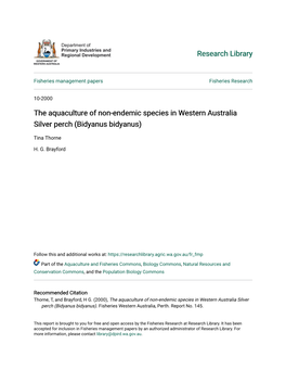 The Aquaculture of Non-Endemic Species in Western Australia Silver Perch (Bidyanus Bidyanus)