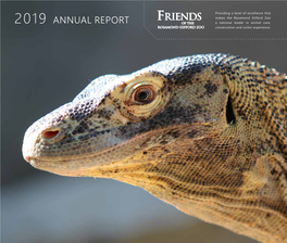 2019 ANNUAL REPORT a National Leader in Animal Care, Conservation and Visitor Experience