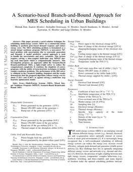 A Scenario-Based Branch-And-Bound Approach for MES Scheduling in Urban Buildings Mainak Dan, Student Member, Seshadhri Srinivasan, Sr