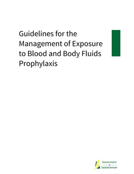 Guidelines for the Management of Exposure to Blood and Body Fluids