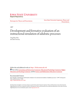 Development and Formative Evaluation of an Instructional Simulation of Adiabatic Processes Ying-Shao Hsu Iowa State University