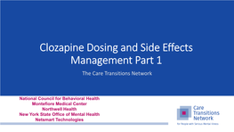 Clozapine Dosing and Side Effects Management Part 1 the Care Transitions Network