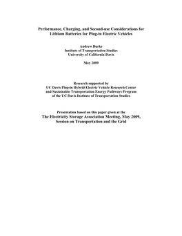 Performance, Charging, and Second-Use Considerations for Lithium Batteries for Plug-In Electric Vehicles