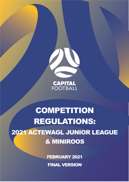 2021 Actewagl Junior League and Miniroos Competition Regulations