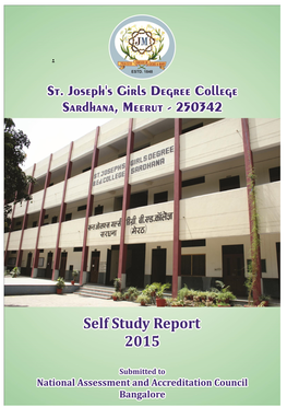 St. Joseph's Girls Degree College, Sardhana Was Established with a View of Imparting Education to the Female Population of the Village and the Nearby Areas