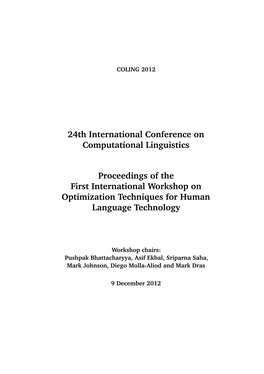 Proceedings of the First International Workshop on Optimization Techniques for Human Language Technology