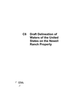 C6 Draft Delineation of Waters of the United States on the Newell Ranch Property