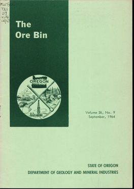 STATE of OREGON DEPARTMENT of GEOLOGY and MINERAL INDUSTRIES • the Ore Bin •