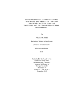 Examining Correlations Between Area Crime Rates, Daycare Center Licensing Violations, Caregiver Discipline Techniques, and the Deviant Behaviors of Preschoolers