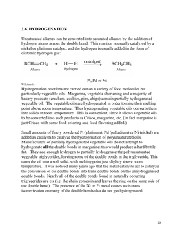 3.6. HYDROGENATION Unsaturated Alkenes Can Be Converted Into