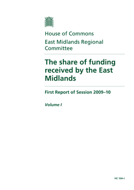 The Share of Funding Received by the East Midlands