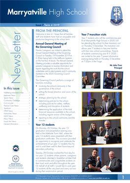 Newsletter Functions Including: • Involving the School Community in the in This Issue Governance of the School