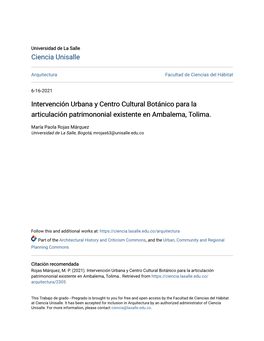 Intervención Urbana Y Centro Cultural Botánico Para La Articulación Patrimononial Existente En Ambalema, Tolima